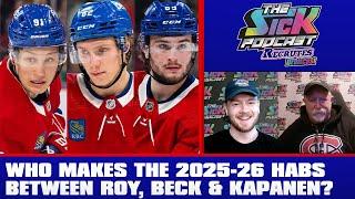 Who Makes The 2025-26 Habs Between Roy, Beck & Kapanen? - Habs Prospect Of The Week #19