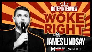 The Woke Right Conversation with James Lindsay