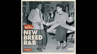 More King New Breed Rhythm & Blues (various artists-full album)