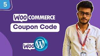 WooCommerce Tutorial: From Basics to Advanced - Part 5 (Coupon Code)