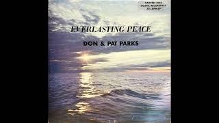 Don & Pat Parks – Everlasting Peace