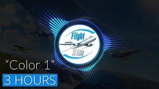 3 Hours Default Soundtrack: "Color 1" | Microsoft Flight Simulator 2020