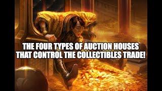 Auction Companies: The Four Types of Auction Houses that Control the Antiques & Collectibles Trade!