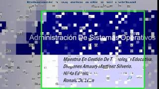 Administración De Sistemas Operativos