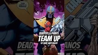 Deadpool & Thanos Team Up to save Lady Death