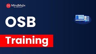 Oracle Service Bus Training | OSB Online Certification Course | OSB Demo - MindMajix