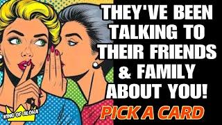 What Have They Told Their Family And Friends About You? PICK A CARD