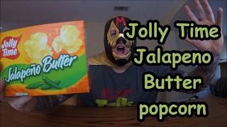 Jolly Time Jalapeno Butter popcorn