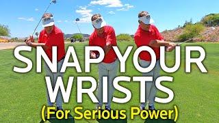 Snap Your Wrists for Serious Power