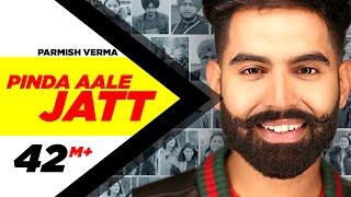 Parmish Verma | Pinda Aale Jatt (Official Video) | Desi Crew | Dil Diyan Gallan | Releasing 3rd May