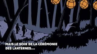 La Nuit des Lanternes - Bande annonce