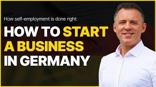 How to start a business in Germany