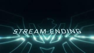 Stream Ending Screen.