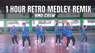 1 Hour Retro Medley REMIX | Dance Fitness | BMD Crew