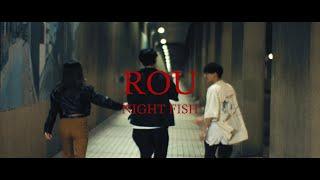 ROU -「NIGHT FISH」Music Video