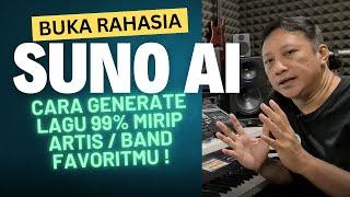 Cara HACK SUNO AI untuk Generate Lagu ala Artis atau Band Favorit-mu !