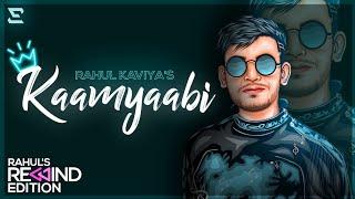 KAAMYAABI TAK | RAHUL KAVIYA REWIND (Official Music Video) Prod.By Zyryanov