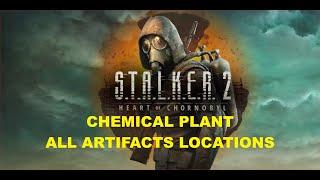 S.T.A.L.K.E.R. 2 - Chemical Plant - All Artifacts Locations