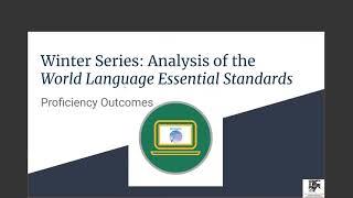 Winter Series: Analysis of World Language Essential Standards’ Proficiency Outcomes