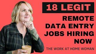 18 Legit Remote Data Entry Jobs Hiring Now