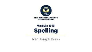 Module 6 of 9: Spelling (Batas for Every Juan)