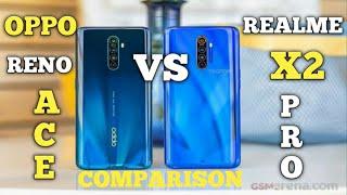 Realme X2 Pro VS Oppo Reno Ace I Full Comparison