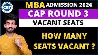 Mba Vacant Seats for Cap Round 3 | How many seat will be Vacant for Vacant Round