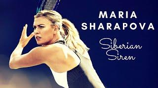 Maria Sharapova // Siberian Siren