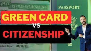 GREEN CARD VS CITIZENSHIP:  3 reasons why Keep the Green Card!!!