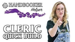 Handbooker Helper: Cleric (Quick Build)