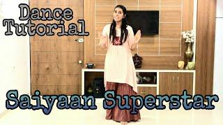 Mere Saiyaan Superstar Wedding Dance Tutorial | Bride Dance performance|Step to Step|Wedding Dance