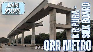 Blue line | ORR METRO | K R Puram to Silkboard JAN 2025 Updates #bmrcl #BengaluruMetro