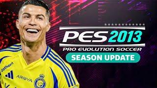 PES 2013 Next Season Patch 2025