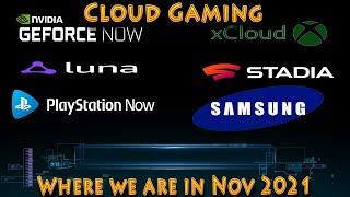 Cloud Gaming Nov. 2021 Review (11.23.2021)