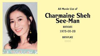 Charmaine Sheh See-Man Movies list Charmaine Sheh See-Man| Filmography of Charmaine Sheh See-Man