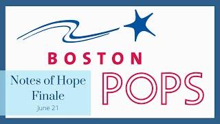 Notes of Hope - Boston Pops