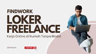 Loker Freelance | Kerja Online Bekerja dari Rumah tanpa Modal