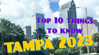 10 Things To Know Before Moving To: Tampa in 2023