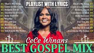 Goodness Of God  Listen to Cece Winans Singer Gospel Songs  Powerful worship praise and worship