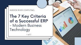 The 7 Key Criteria of a Successful ERP - Modern Business Technology