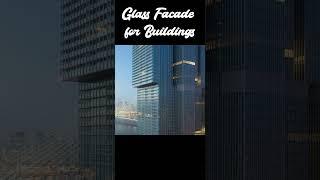 2023 Top 7 Glass Facade for Buildings - Glass Curtain Wall #shorts