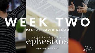 2/7/2024 | Study of Ephesians | Week Two | Pastor David Sanzo | Wednesday Night Service