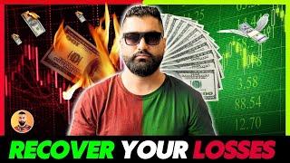 How I Recovered My Huge Forex Losses? Forex Loss Recovery Strategy 2024