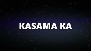 EMZ - KASAMA KA (OFFICIAL LYRICS VIDEO)