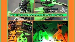 Experiment. Will Single Rotor Blades work on a Coaxial helicopter?  by NightFlyyer.