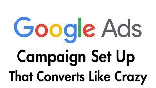 LIVE Campaign Set Up That Converts Like Crazy: 9-Figure Google Ads Secrets