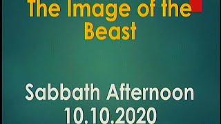 The Image Of The Beast - Omega Truth Bible Study - Live Stream - 10.10.2020