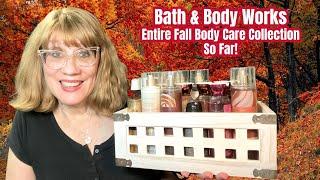 Bath & Body Works Entire Fall Body Care Collection So Far!