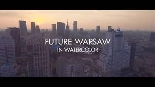 Future Warsaw - Cushman & Wakefield