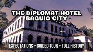 UPDATED DIPLOMAT HOTEL BAGUIO CITY GUIDE 2022 || Expectations + Full History • BAGUIO DARK TOURISM